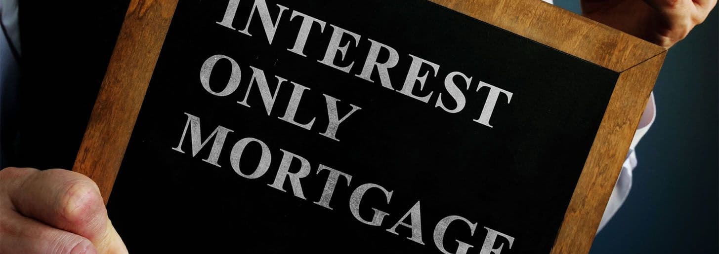 Pros and Cons of Interest-Only Mortgages