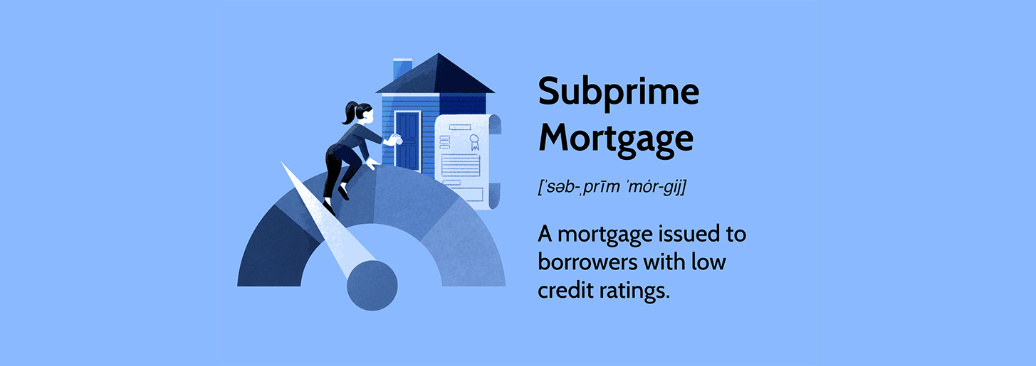 What is Considered a Subprime Mortgage in Canada?